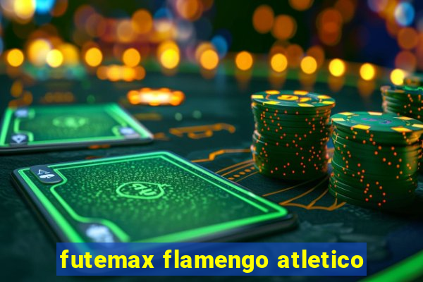 futemax flamengo atletico